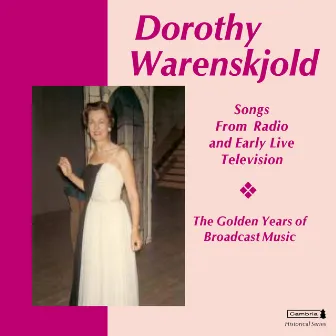 Warenskjold, Dorothy: Songs From Early Radio and Television by Howard Barlow