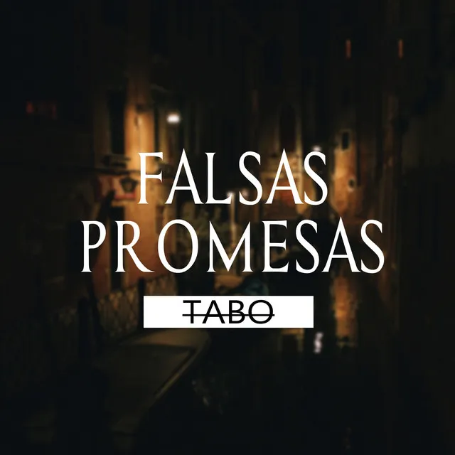 Falsas Promesas