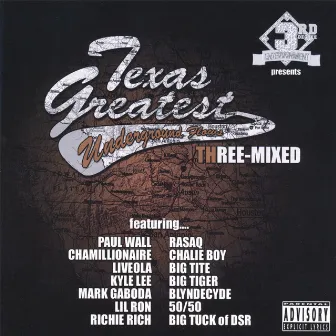 Texas Greatest Underground Flows by 3rd Degree