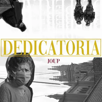 Dedicatoria by Joup