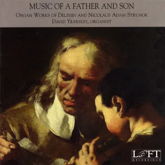 Music of a Father and Son by Nicolaus Adam Strungk