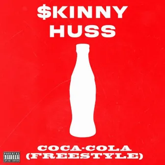 Coca-Cola Freestyle by Skinny Huss