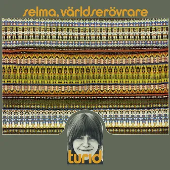 Selma, världserövrare by Turid