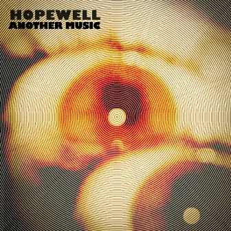 Another Music by Hopewell