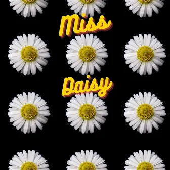 Miss Daisy (Radio Edit) by Ms.JORJI