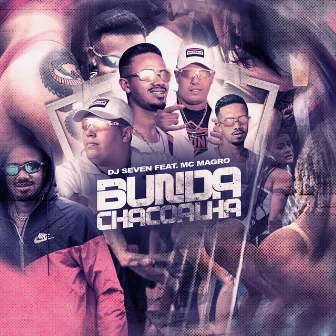 Bunda Chacoalha by DJ Seven