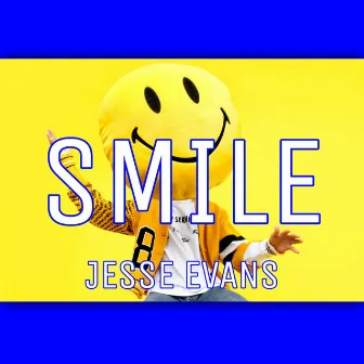 Smile by Jesse Evans