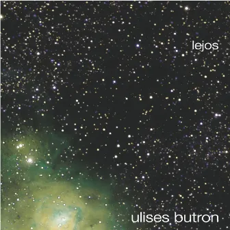 Lejos by Ulises Butrón