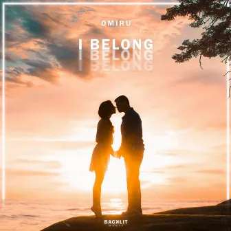 I Belong by Omiru