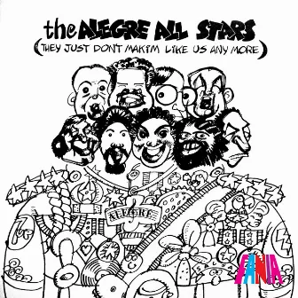 They Just Don't Makim Like Us Any More by Alegre All Stars