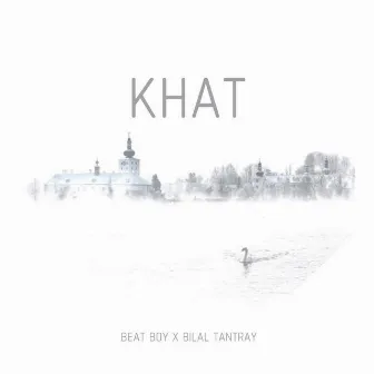 Khat by Beat Boy