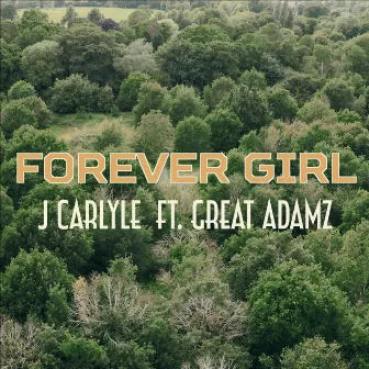 Forever Girl by J Carlyle