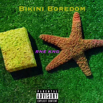 Bikini Boredom by RNE KNG