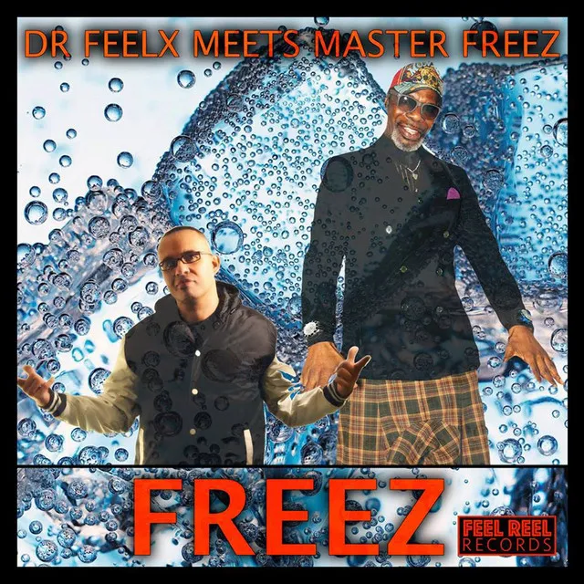 Freez (feat. DJ Frankie Volo)