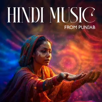 Hindi Music From Punjab – Duduk Traditional Rhythms by Asian Folklore