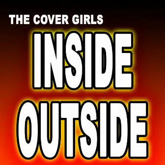 Inside Outside by The Cover Girls