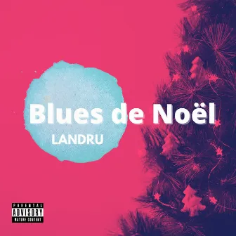 Blues de noël by Landru