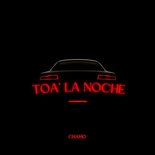 Toa’ La Noche