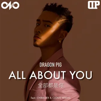 All About You by Dragon Pig