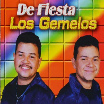 De Fiesta los Gemelos by Los Gemelos