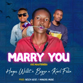 Marry you (remastered) by Sir kisoro