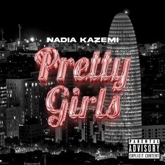 Pretty girls by Nadia Kazemi