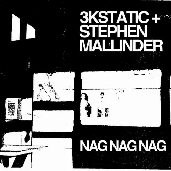 Nag Nag Nag by Stephen Mallinder