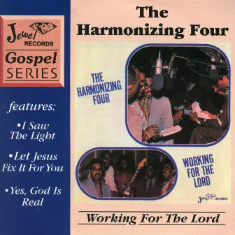 Working For The Lord by The Harmonizing Four