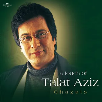 A Touch Of Talat Aziz by Talat Aziz