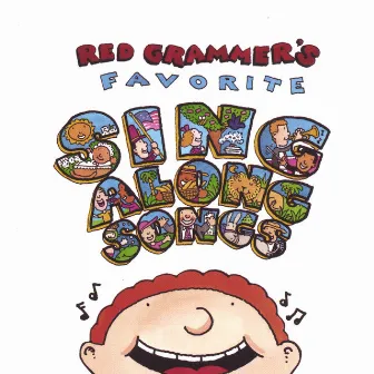 Red Grammer's Favorite Sing Along Songs by Red Grammer