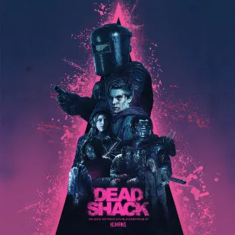 Dead Shack (Original Motion Picture Soundtrack) by Humans