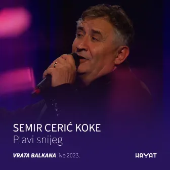 Vrata Balkana (Vrata Balkana Live 2023) by Semir Čehić