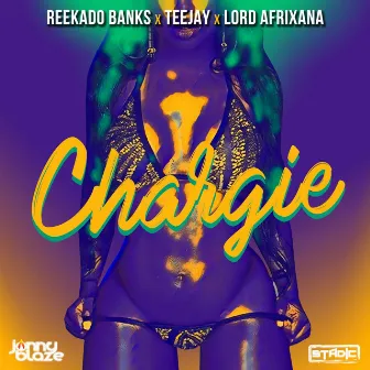 Chargie by Lord Afrixana