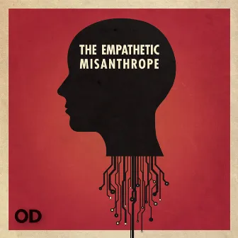 The Empathetic Misanthrope by OD