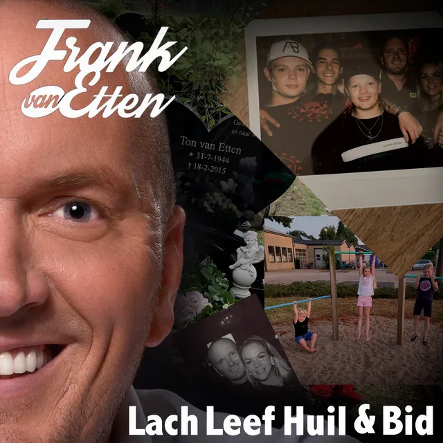 Lach, Leef, Huil & Bid