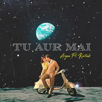 Tu Aur Mai by Unknown Artist