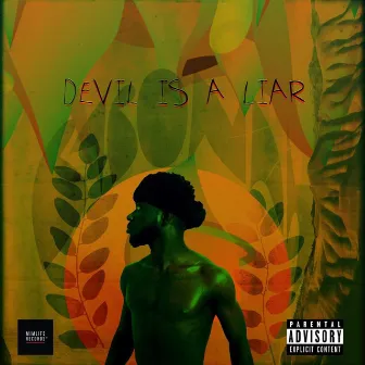 Devil Is a Liar (D.I.A.L) by B4bonah