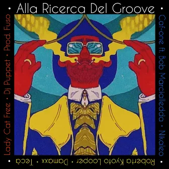 Alla Ricerca Del Groove by Caf-one