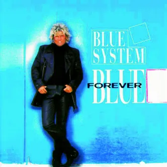 Forever Blue by Blue System