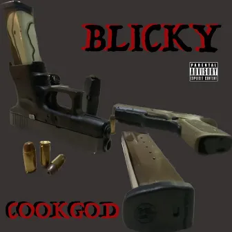 BLICKY by Cook God