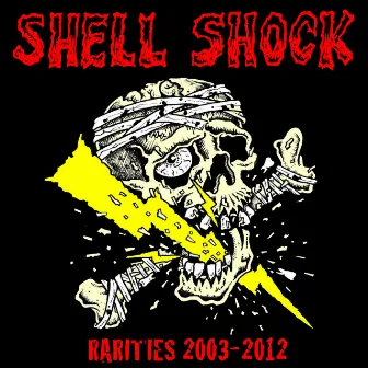 Rarities by Shellshock