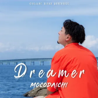 Dreamer by MOCODAICHI