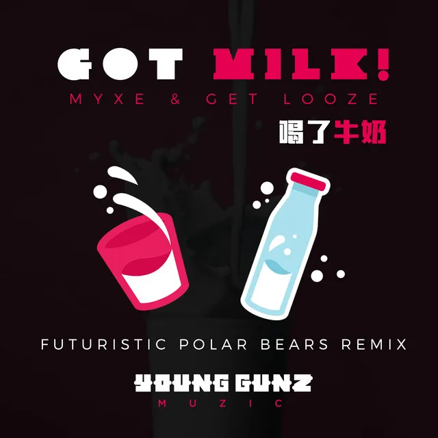 Got Milk! - Futuristic Polar Bears Remix