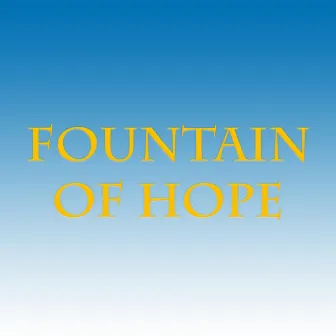 Fountain of Hope by DJ Purpl3