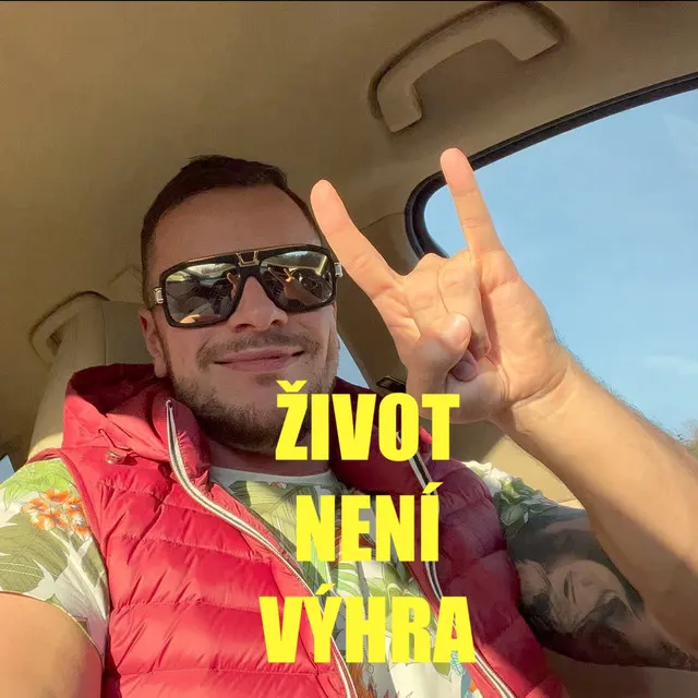 Život není výhra