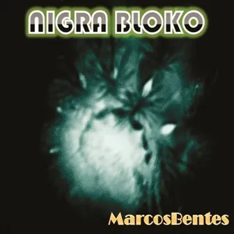 Nigra Bloko by Marcos Bentes