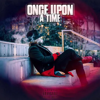 Once Upon a Time by Paris the Spitta