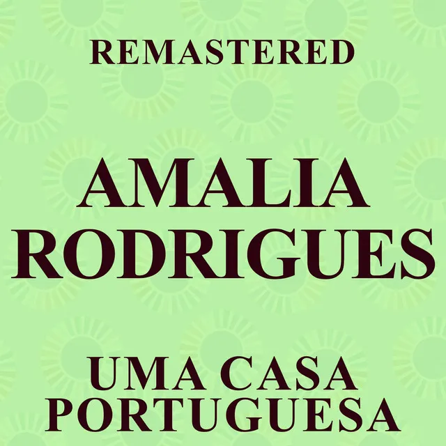 Uma casa portuguesa - Remastered