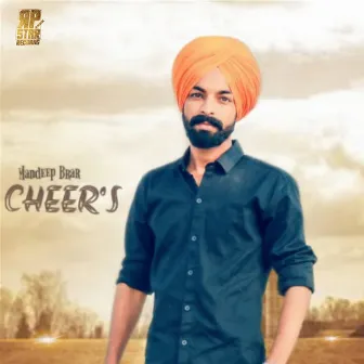 Cheer's - Single by Mandeep Brar