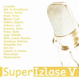 Super Izlase V by Dazadi izpilditaji